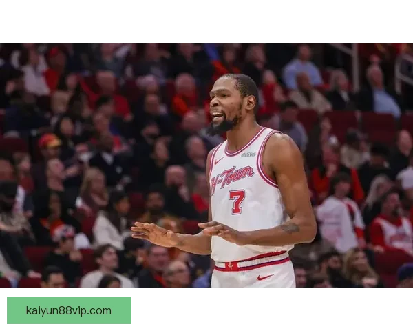 尼克斯火箭前瞻 唐斯布伦森力争双杀杜兰特欲复仇带队反弹